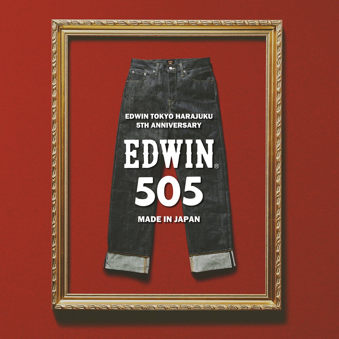 EDWIN TOKYO HARAJUKU 5周年記念。EDWIN 505限定復刻。 | ジーンズ ...